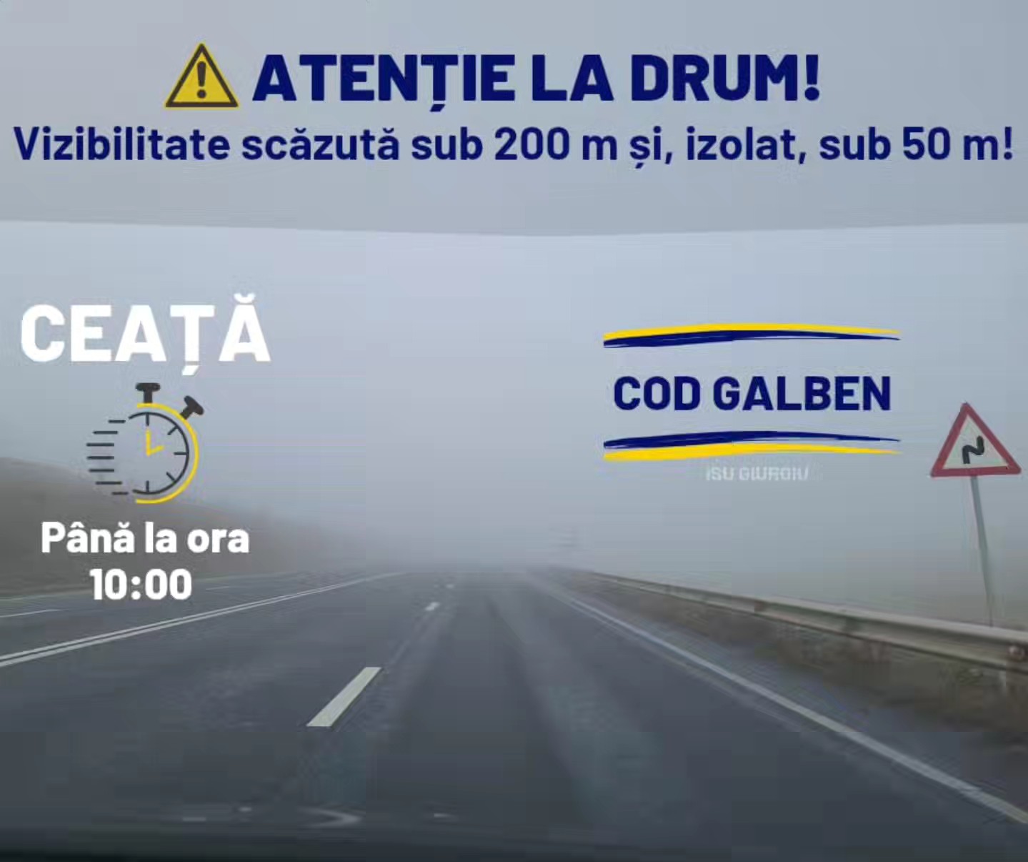 Cod galben de ceață valabil astăzi, până la ora 10:00, în mai multe zone ale județului.