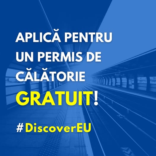 Tinerii care vor să călătorească gratuit în Europa pot face acest lucru prin intermediul programului DiscoverEU