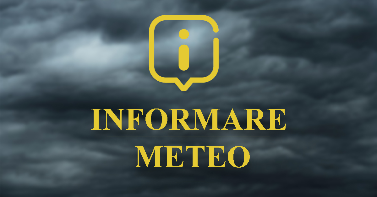 INFORMARE METEOROLOGICĂ